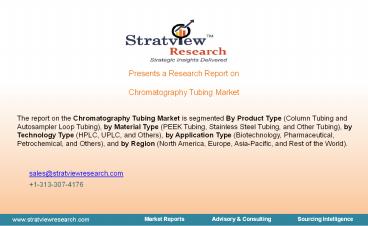 Chromatography Tubing Market Growth Rate And Industry Analysis 2021-2026