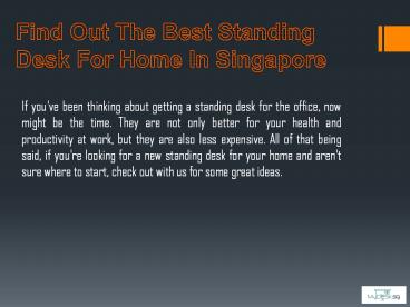 Best Standing Desks For Home In Singapore