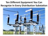 10 different equipment used in Distribution Substation