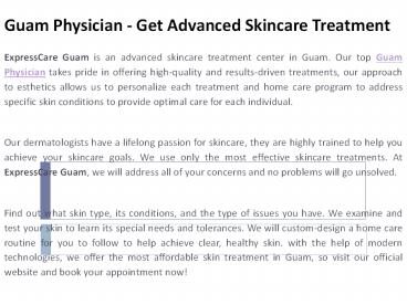 Guam Physician - Get Advanced Skincare Treatment