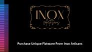 Shop Best Flatware From Inox Artisans