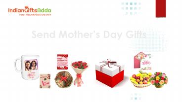 Online Mother's Day Gift Delivery Anywhere in India