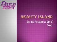 Find the Right Place of your Beauty