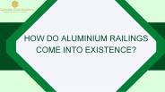 Common terminology associated with Aluminium Railings