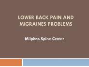 Lower Back Pain and Migraines Problems