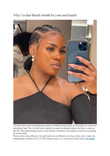Why Crochet Braids should be your next hairdo