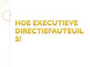 Hoe Executieve Directiefauteuils?