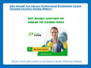 Why Should You Choose Residential Carpet Cleaning During Winter