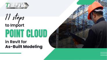 11 Steps to Import Point Cloud in Revit for As-Built Modeling