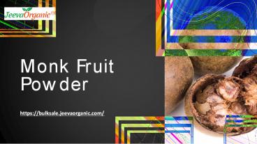 Monk Fruit Powder
