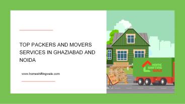 Top Packers and Movers in Ghaziabad & Noida