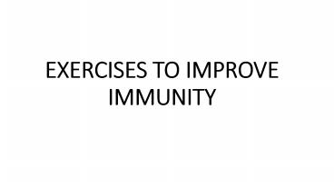 EXERCISES TO IMPROVE IMMUNITY