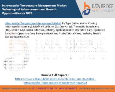 Intravascular Temperature Management Market Technological Advancement and Growth Opportunities by 2028