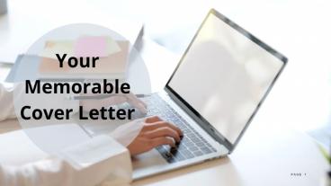 Your Memorable Cover Letter