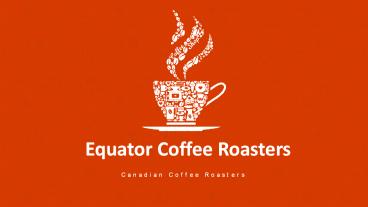 Canadian Coffee Roasters,ON