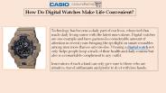 How do Digital Watches make life convenient