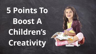 5 Points to boost a child's academic performance