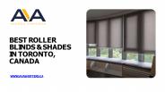 Best Roller Blinds & Shades In Toronto, Canada