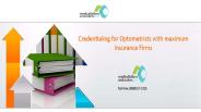 Credentialing for Optometrists with maximum Insurance Firms