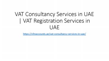 vat consultancy services in uae | vat registration services in uae