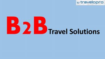 B2B Travel Solutions