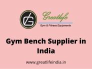 Gym bench Supplier in India