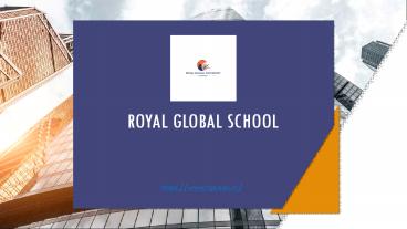 Learn With Royal Global School