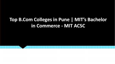 Top B.Com Colleges in Pune | MIT’s Bachelor in Commerce - MIT ACSC
