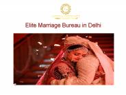 Elite Marriage Bureau in Delhi