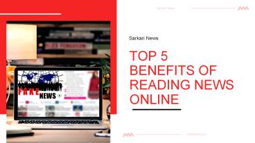 Top 5 Benefits of Reading News Online (1)