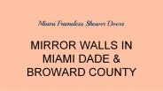 Mirror Walls in Miami Dade & Broward County