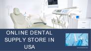 Online Dental Supply Store In USA (1)