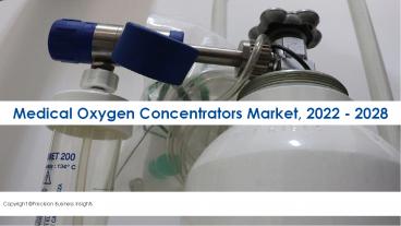 Medical Oxygen Concentrators Market Key Companies, Trends and  Growth