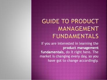 Guide to Product Management Fundamentals