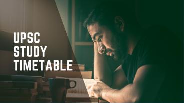 UPSC Preparation Time table