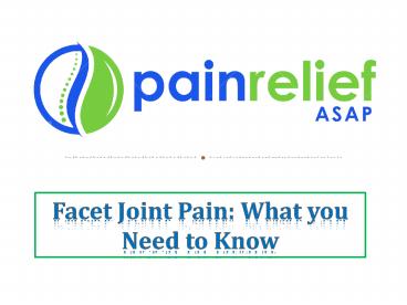 Facet Joint Pain: What you Need to Know