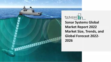 Sonar Systems Market Latest Trends and Business Opportunities 2022-2031