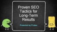 Proven SEO Tactics for Long-Term Results - iTrobes