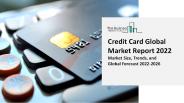 Credit Card Global Market Report 2022