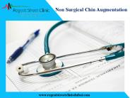 Non Surgical Chin Augmentation