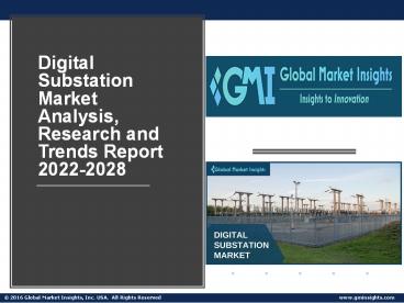 Digital Substation Market