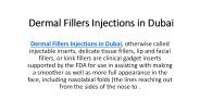 Dermal Fillers Injections in Dubai