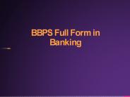 BBPS Full Form in Banking