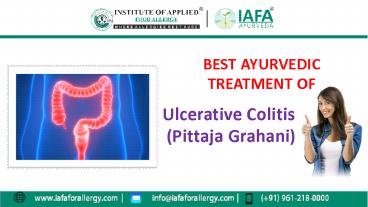 Best Ayurvedic Treatment of Ulcerative Colitis (Pittaja Grahani)