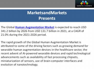 Human Augmentation Market to grow at CAGR of 21.0% by 2026