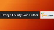 Rain Gutter Installation Tustin, CA