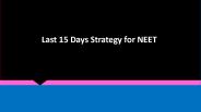 Last 15 Days Strategy for NEET