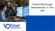 Custom Mobile App Development In The USA