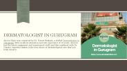 Dermatologist in Gurugram