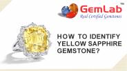 How To Identify Yellow Sapphire Gemstone